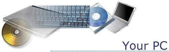 Your PC